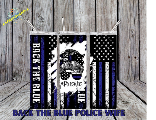 Back the Blue Police Wife