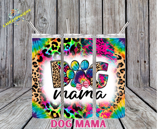 Dog Mama 20oz