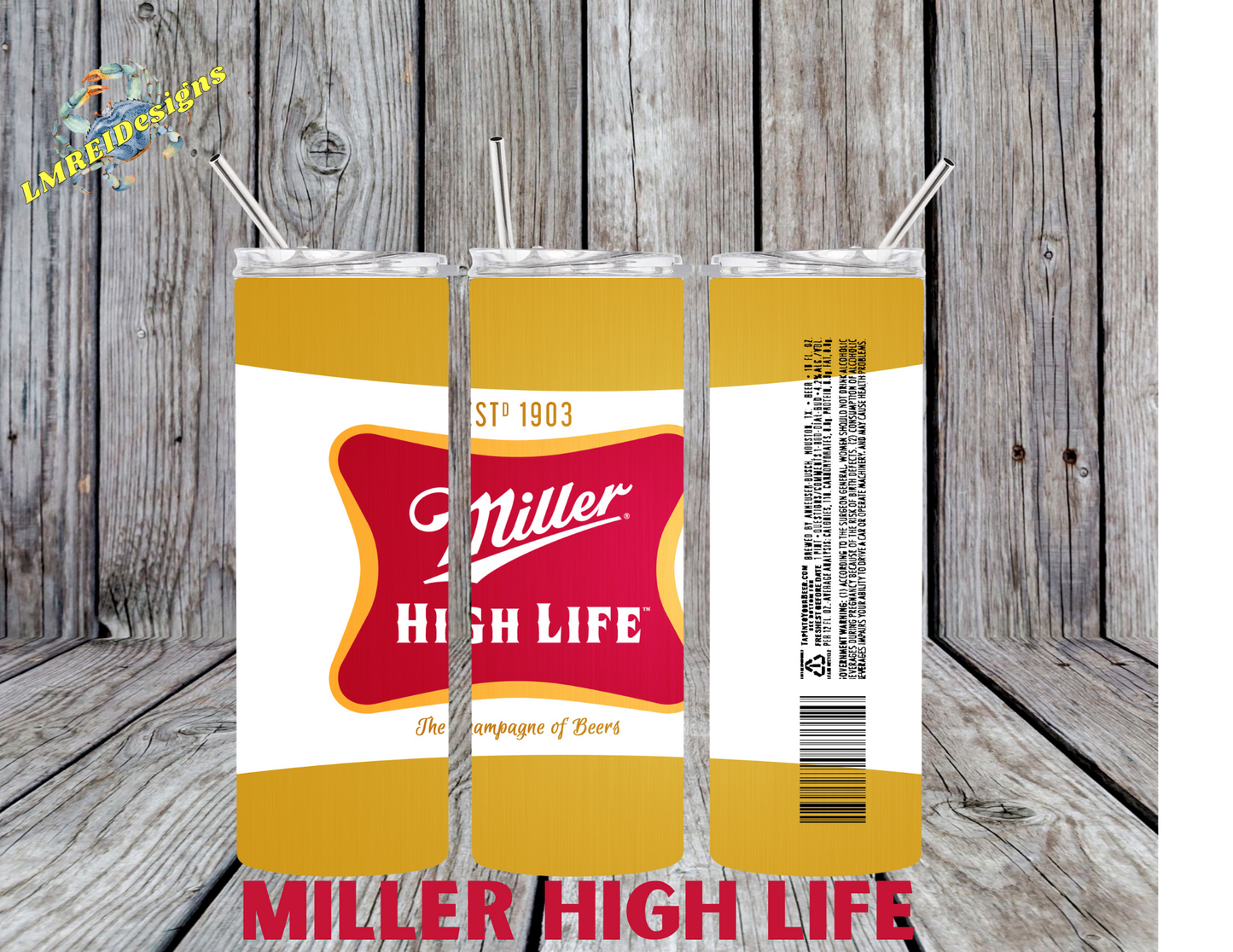 Miller High Life