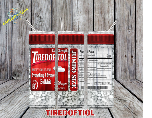 Tiredofitol