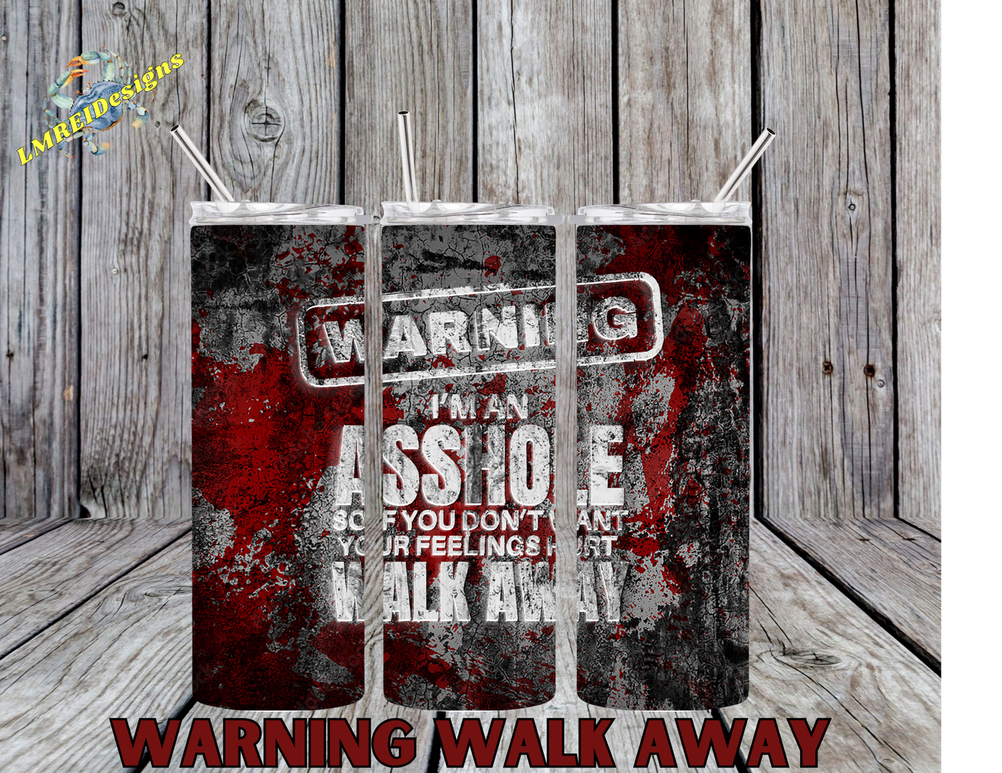 Warning Walk Away