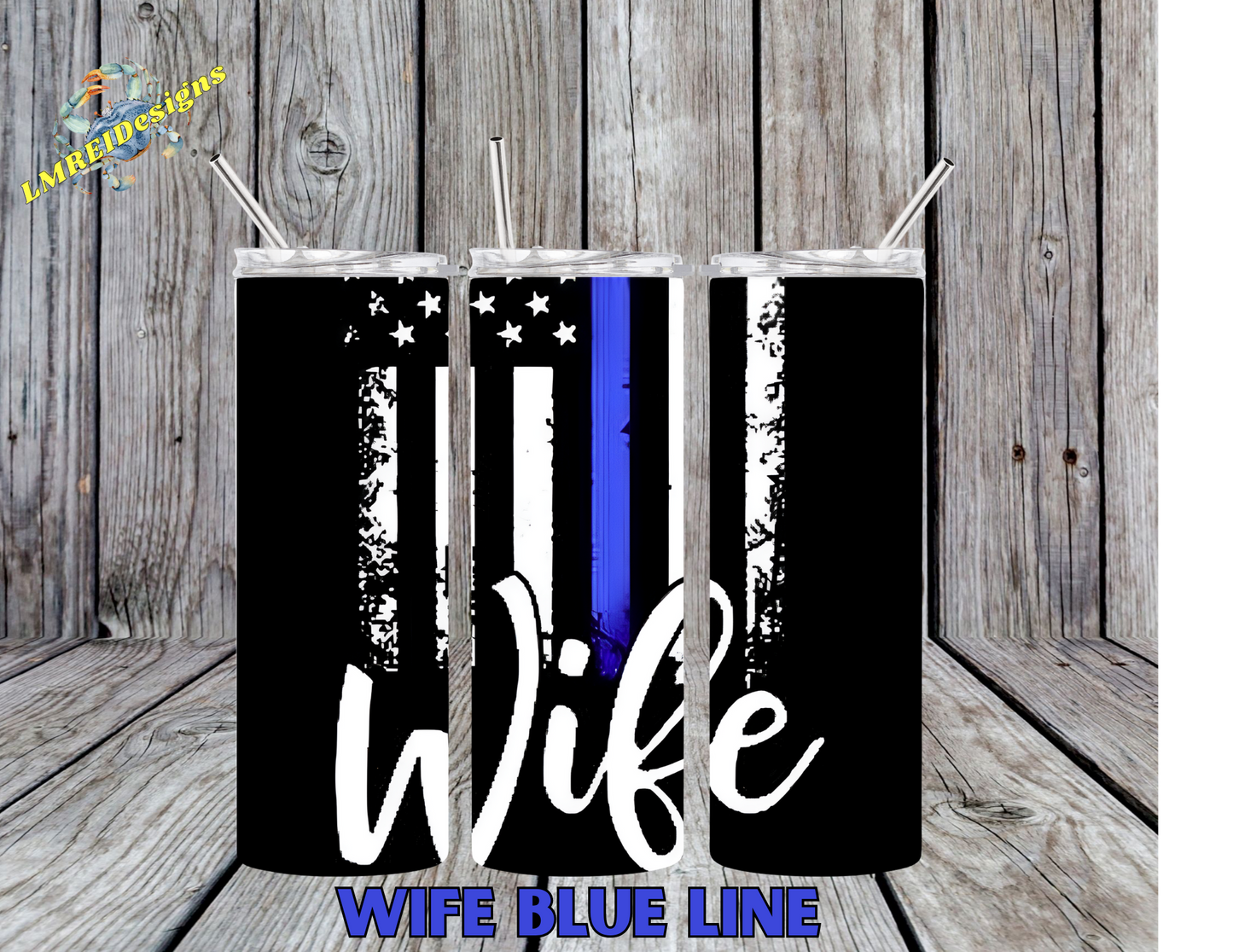 Wife Blue Line